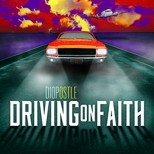 Diop - "Driving On Faith" (Release)