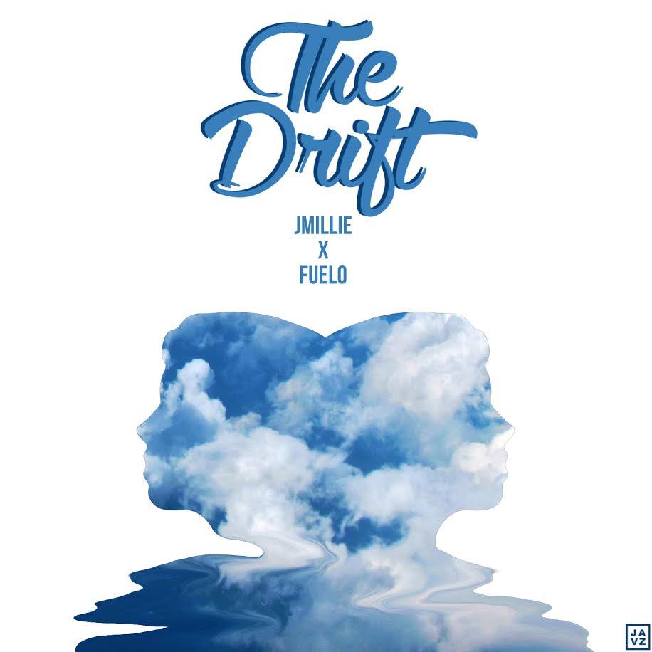 J-Millie & Fuelo - "The Drift"