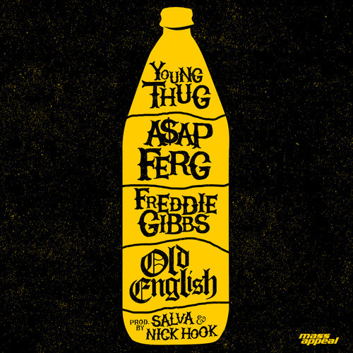 Freddie Gibbs, A$AP Ferg & Young Thug - “Old English”