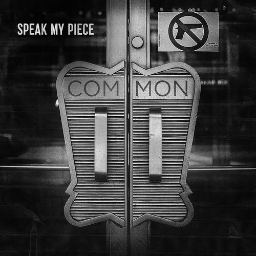 Common "Speak My Piece" | @Common
