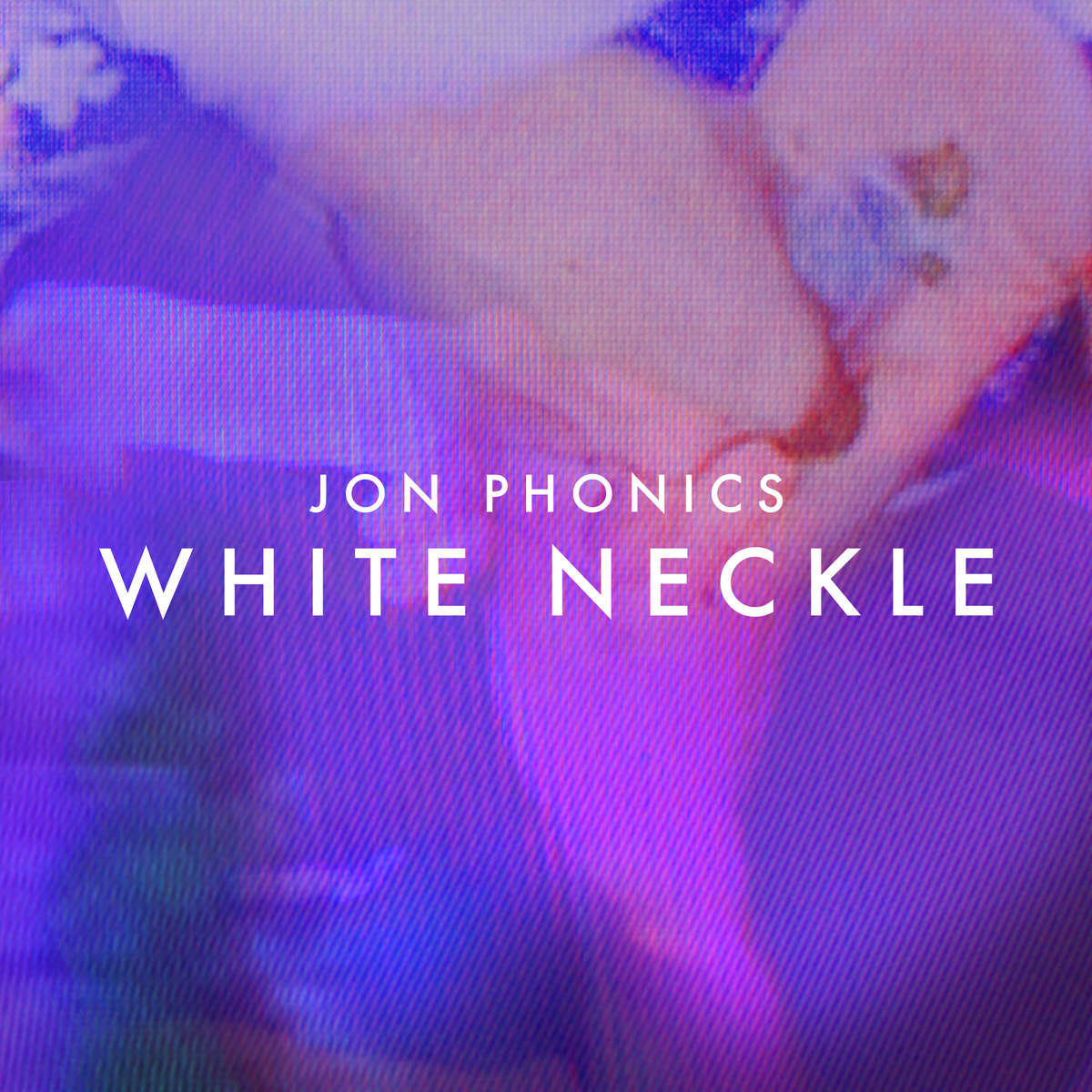 Jon Phonics "White Neckle" Release | @JONPHONICS