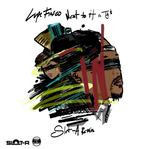 Lupe Fiasco ft. Ty$ "Next To It" (Slot-A Remix) | @LupeFiasco @Tydollasign @IAMSLOTA