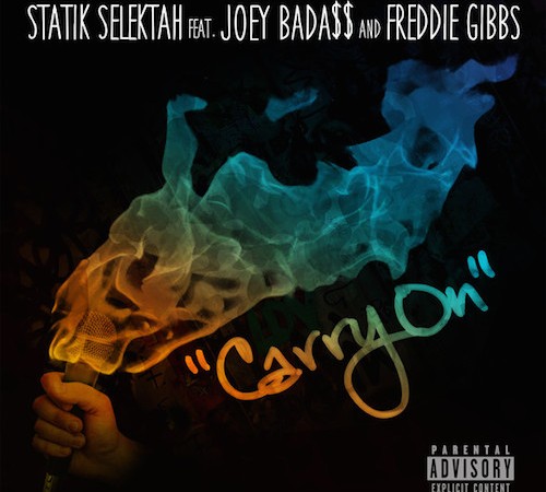 Statik Selektah - "Carry On" ft. Joey Bada$$ & Freddie Gibbs (Video)