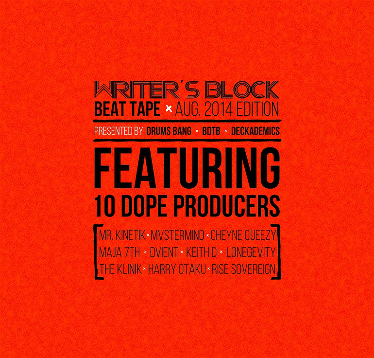 BDTB Presents: Writer's Block Beat Tape "Volume 2" Release 