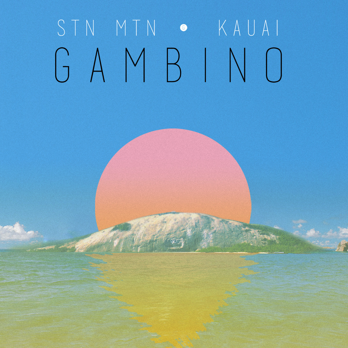 Childish Gambino - "STN MTN / Kauai" (Release)