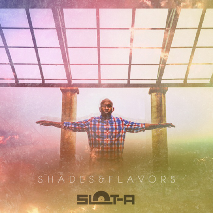 Slot-A "Shades & Flavors" Release | @iamslota