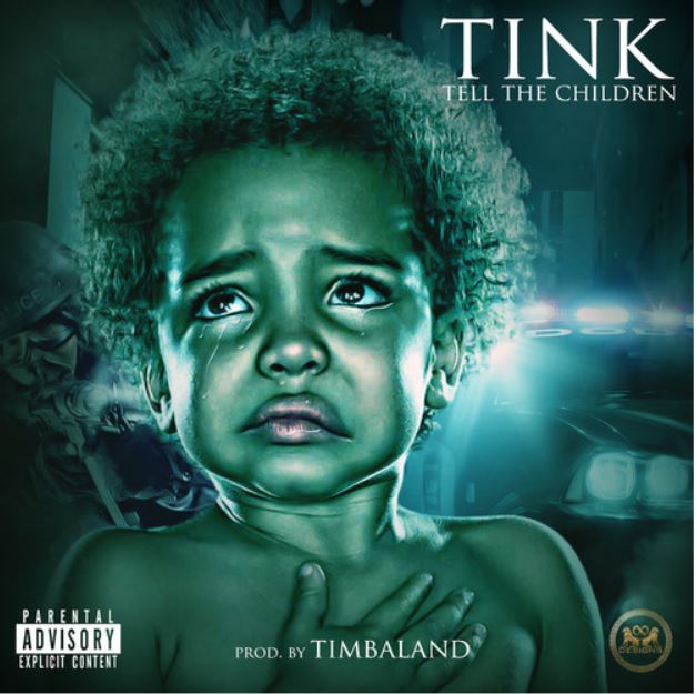 Tink "Tell The Children" (Produced by Timbaland) | @Official_Tink @Timbaland