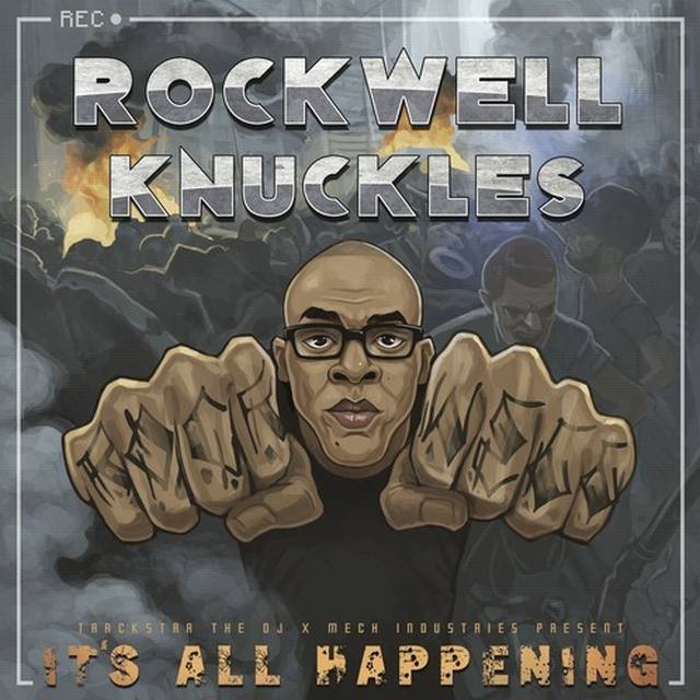 Rockwell Knuckles "It's All Happening" Release | @RockyKnuckles