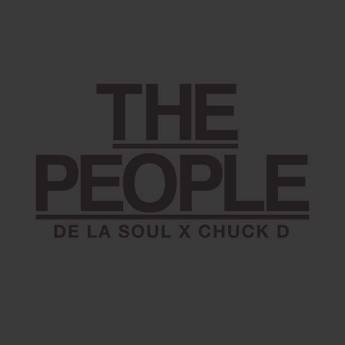 De La Soul ft. Chuck D "The People" | @WeAreDeLaSoul @MrChuckD