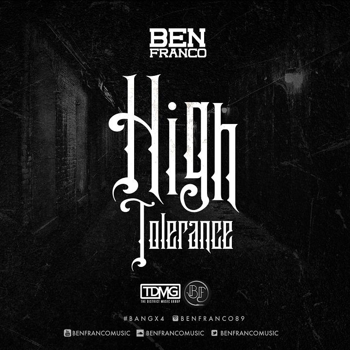 Ben Franco "High Tolerance" | @BenFrancoMusic