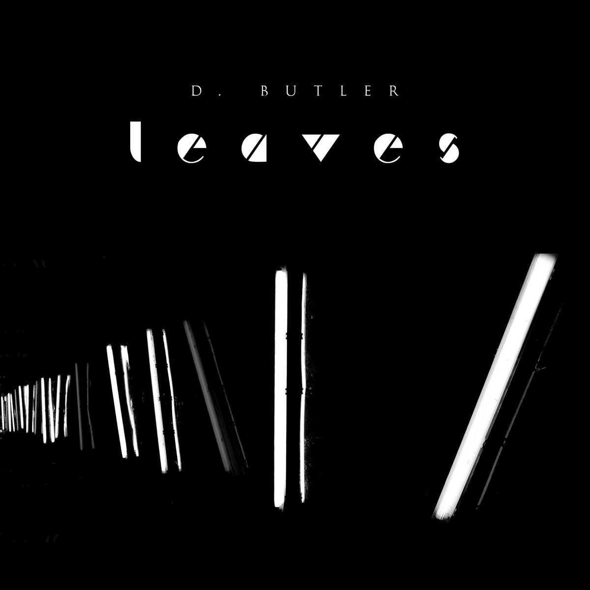D. Butler "Leaves" Release | @dbutlermusic