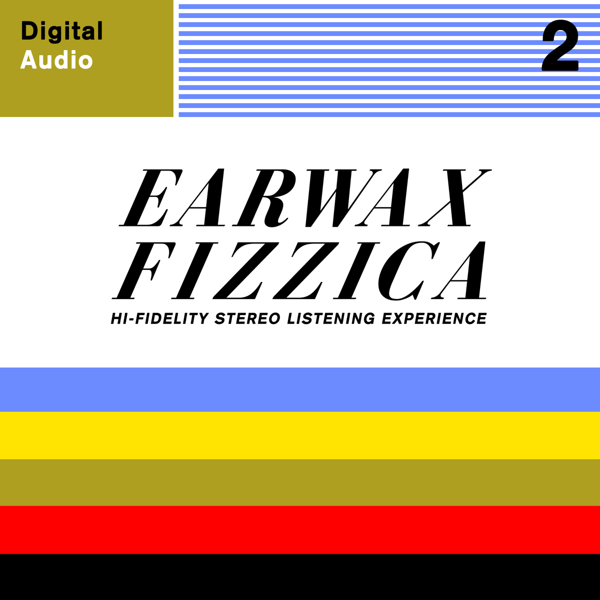 Fuzzoscope - "Earwax Fizzica 2" (Release)