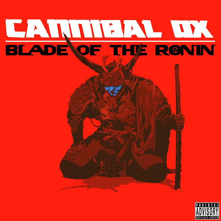 Cannibal Ox - "Blade of the Ronin" (Release) | @CannibalOx @VASTAIRE2090