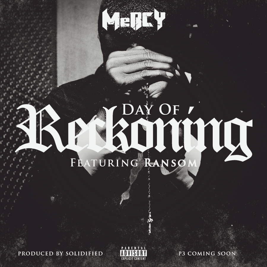 MeRCY - Day of Reckoning ft. Ransom