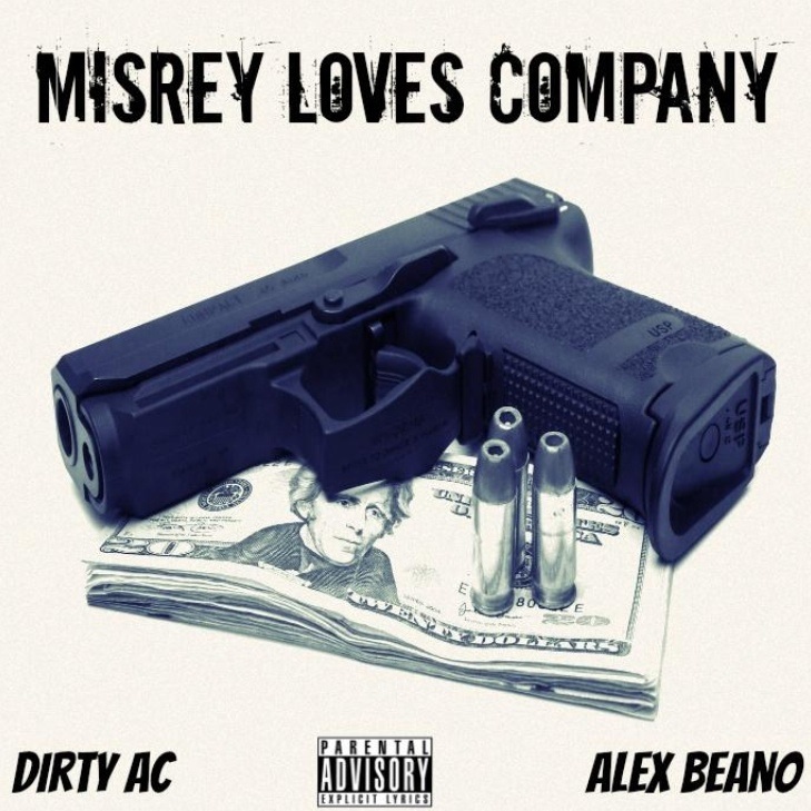 Dirty AC - Misery Loves Company (Produced by Alex Beano) | @ELDirtyAC