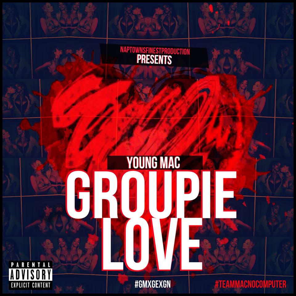 YoungMac - "Groupie Love" | @NTF_YoungMac