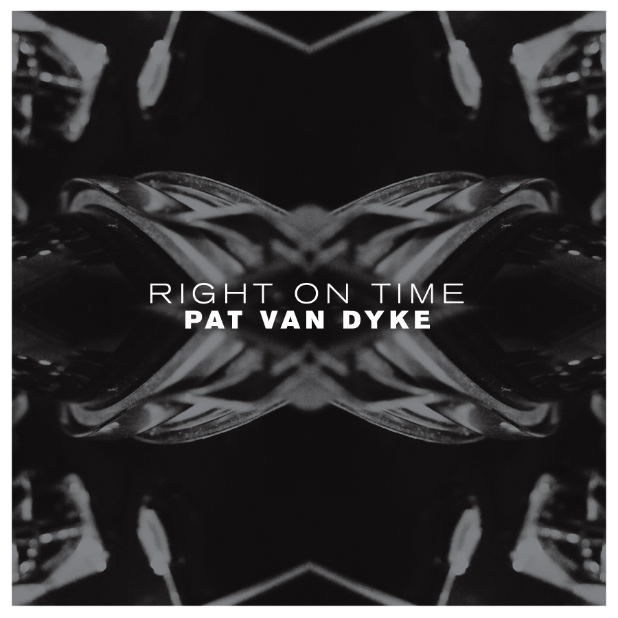 Pat Van Dyke - "Right On Time" (Release) | @PVDMusic @jakartarecords