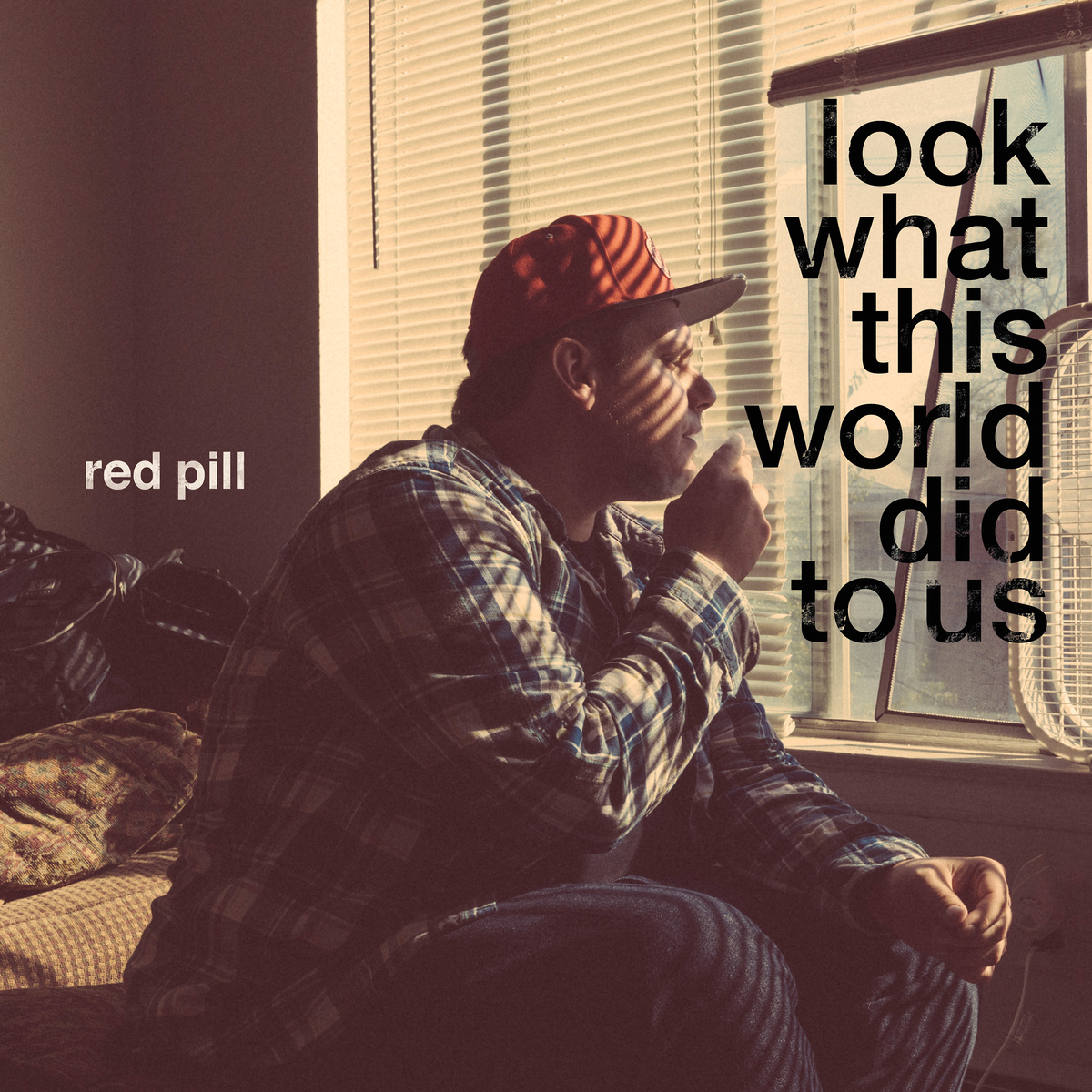 Red Pill - "Look What This World Did To Us" (Release) | @RedPillRap
