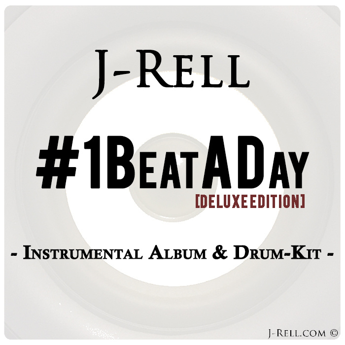 J-Rell - "#1BeatADay" (Release) | @thej_rell