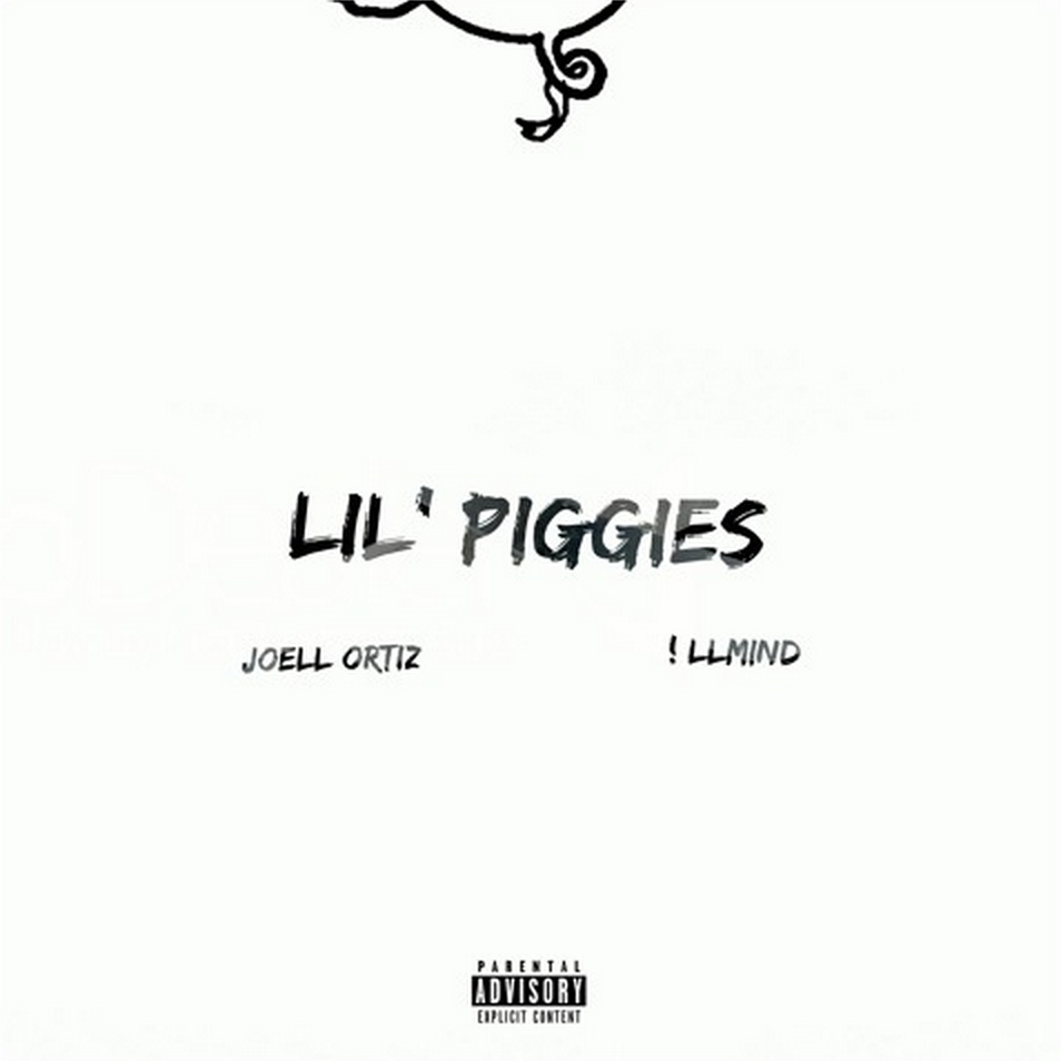 Joell Ortiz & !llmind - "Lil' Piggies"