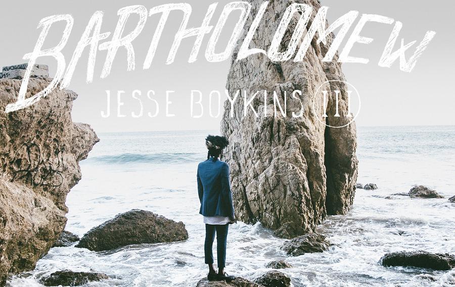 Jesse Boykins III - "Bartholomew ~ WAVE I" (Release)