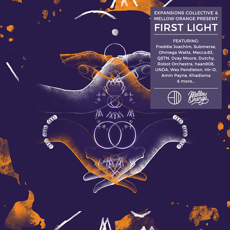 Expansions Collective & Mellow Orange - "First Light" (Release)