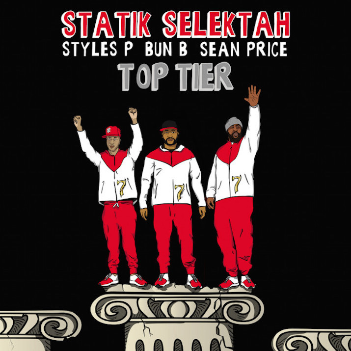 Statik Selektah - "Top Tier" ft. Sean Price, Bun B & Styles P