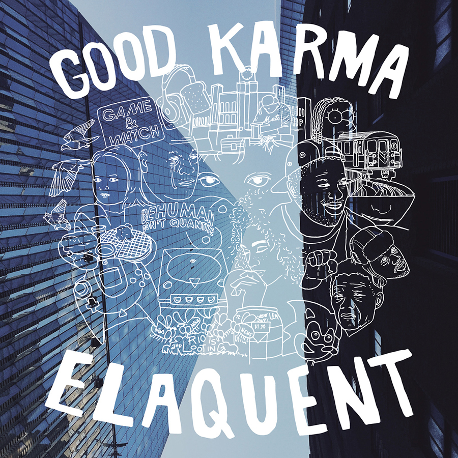Elaquent - "Good Karma" (Release) | @Elaquent