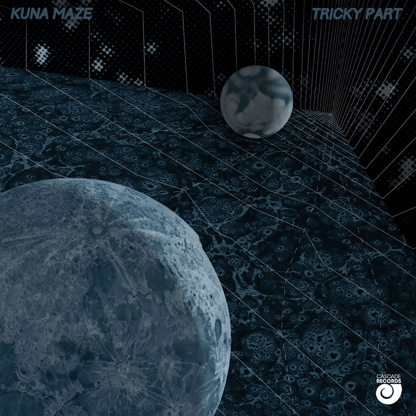 Kuna Maze - "Tricky Part EP" (Release) | @KuNaMaze @cascaderecords