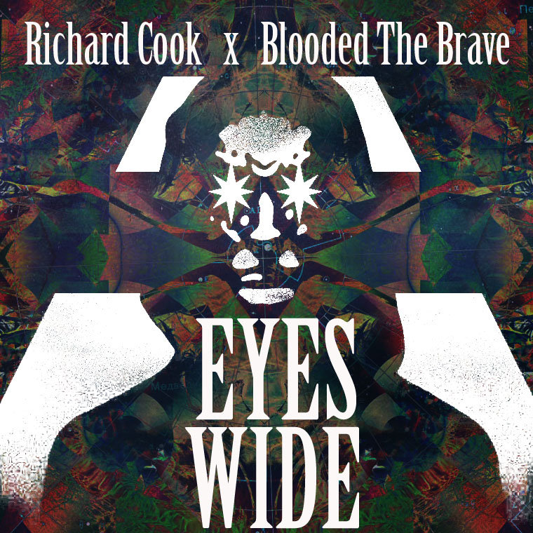 Richard Cook & Blooded The Brave - "Eyes Wide" (Release)