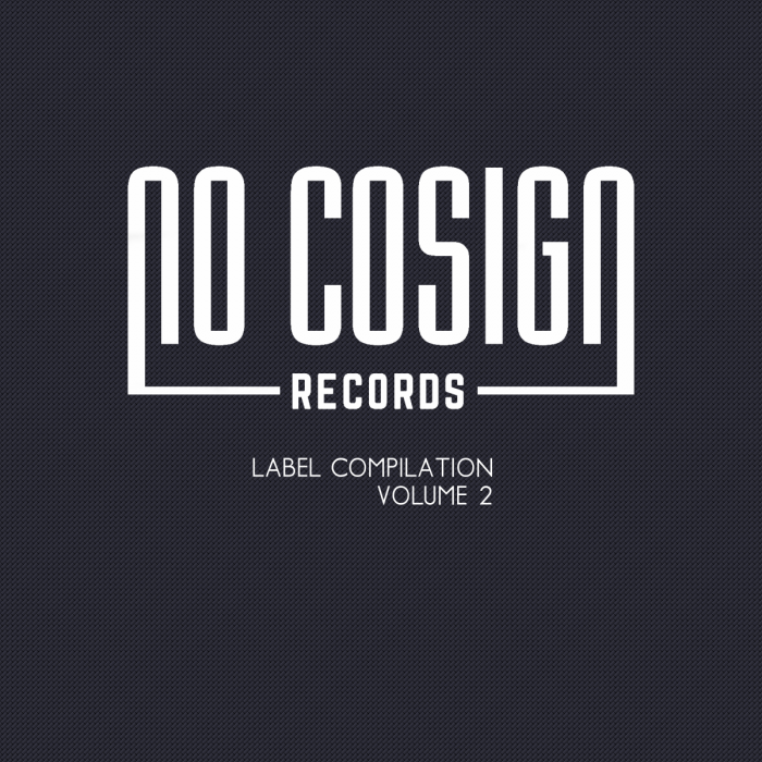 Listen to No Cosign Records Label Compilation, V2 (Release)