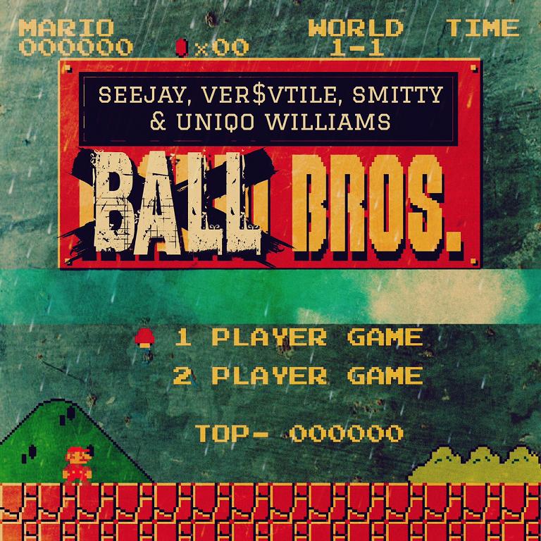 Ver$vtile - "Ball Bros." ft. SeeJay, Smitty & Uniqo Williams