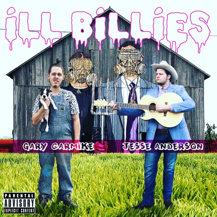 Gary Carmike x Jesse Anderson - "iLL BiLLiES" (Release)