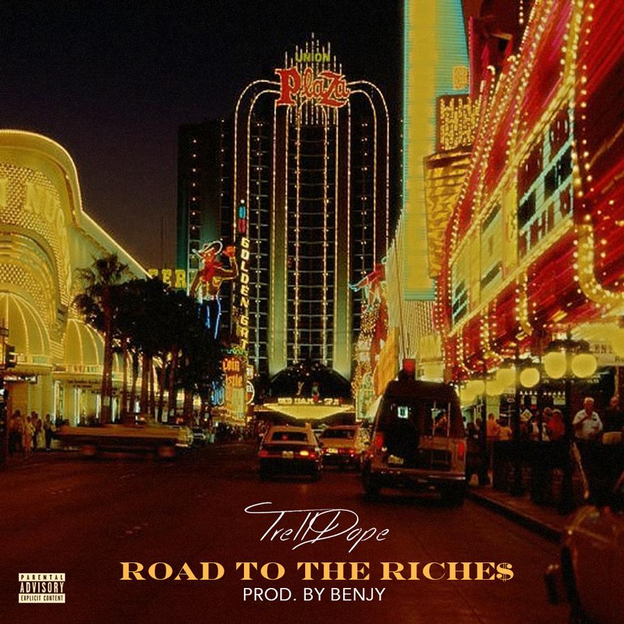 TrellDope - "Road To The Riches" | @TrellDope @BenjyGotBeats