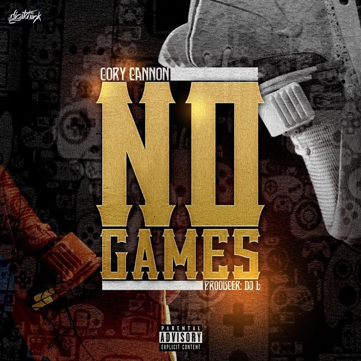 Cory Cannon - "No Games"