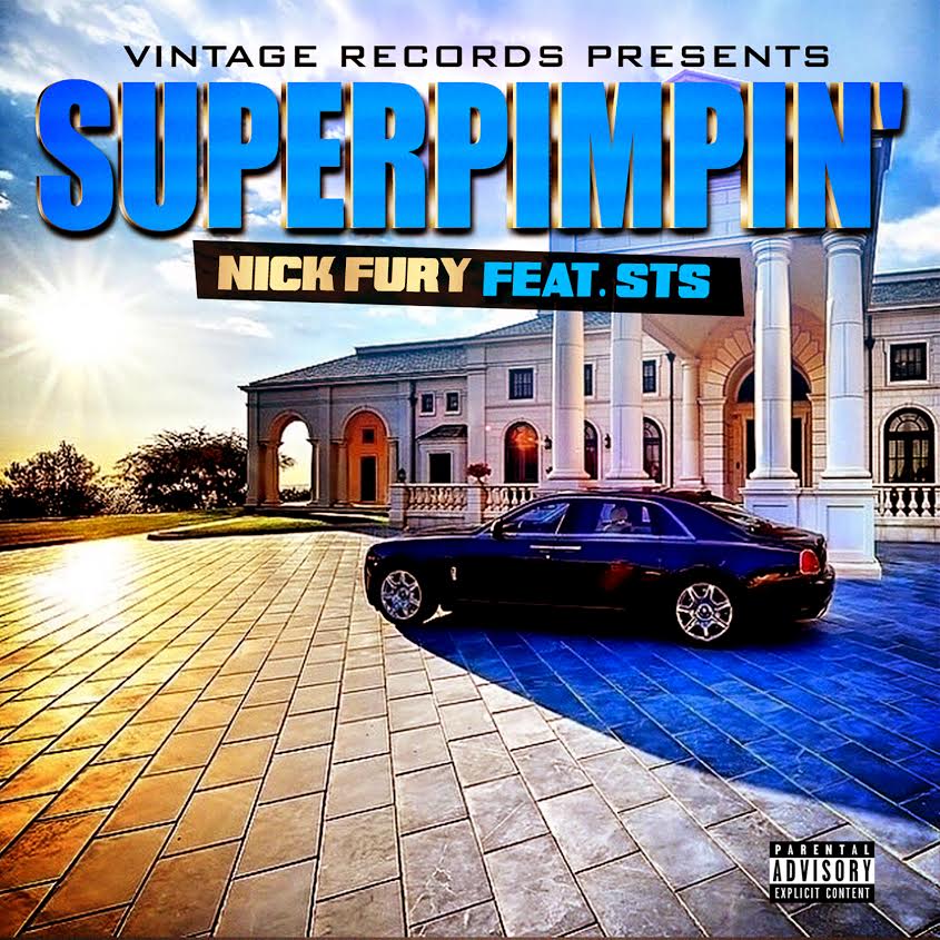 DJ Todd - "SuperPimpin'" ft. Nick Fury & STS
