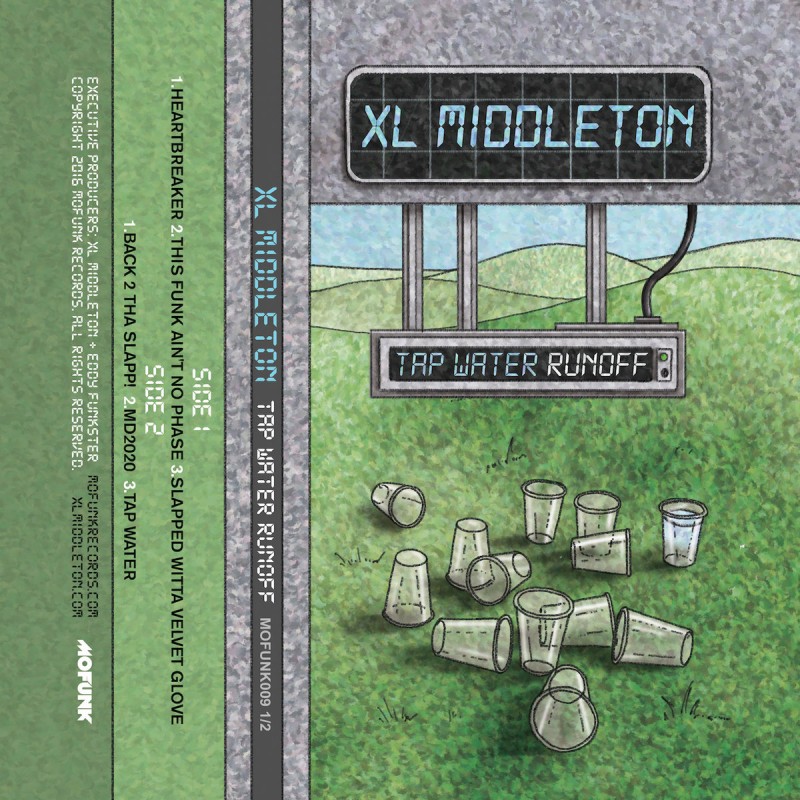 XL Middleton - "Tap Water Runoff" (Release)