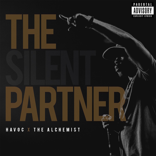 Havoc & Alchemist - "The Silent Partner" (Release)