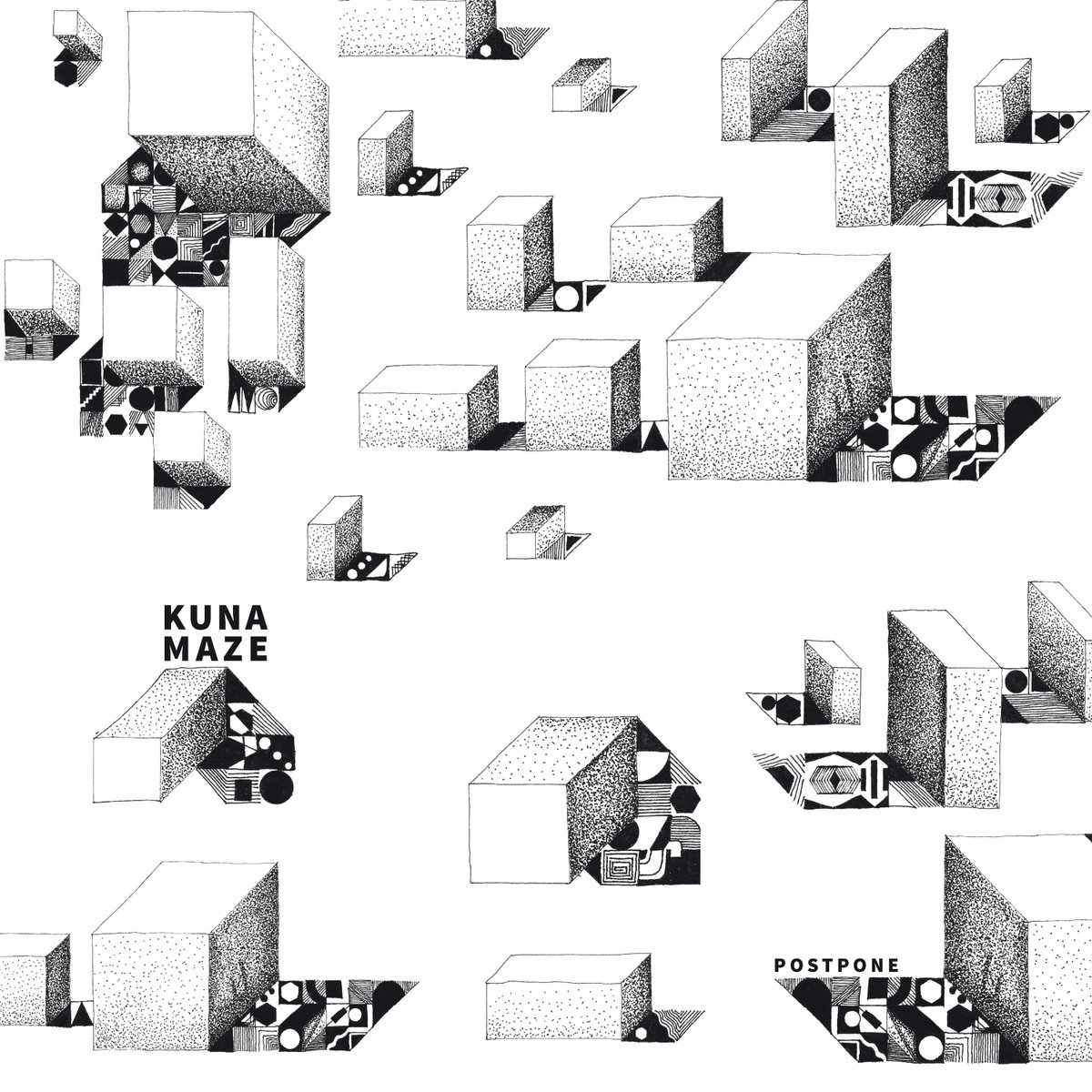 Kuna Maze - "Postpone" (Release)
