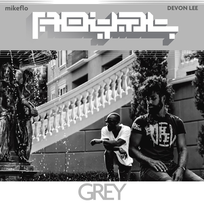 Royal - "Grey" (Video)