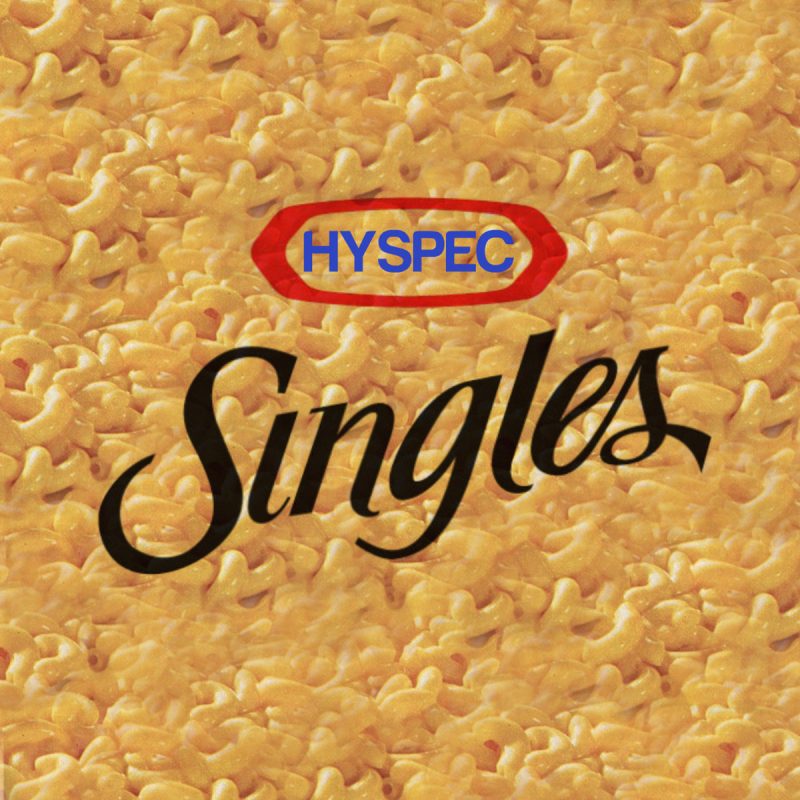 Hyspec - "Singles" (Release)