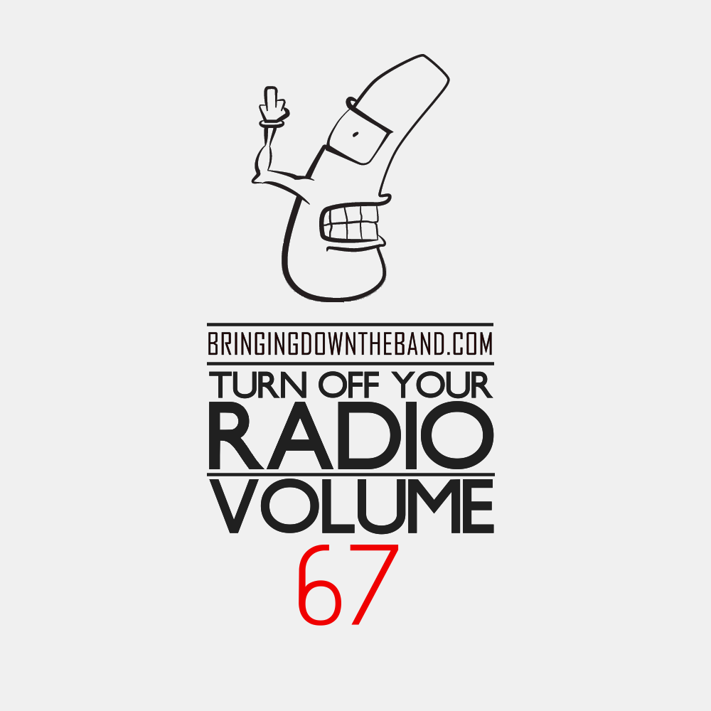 Turn Off Your Radio, Volume 67