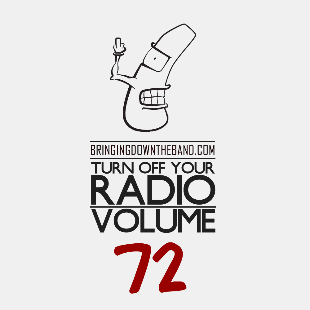 Turn Off Your Radio, Volume 72 (8/1-8/14)