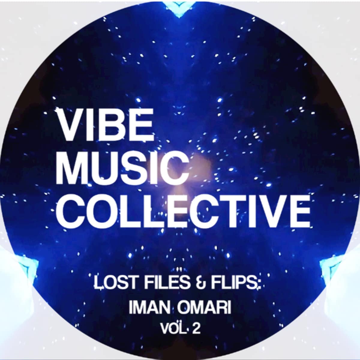 Vibe Music Collective - "Lost Files & Flips: Iman Omari Vol. 2" (Release)