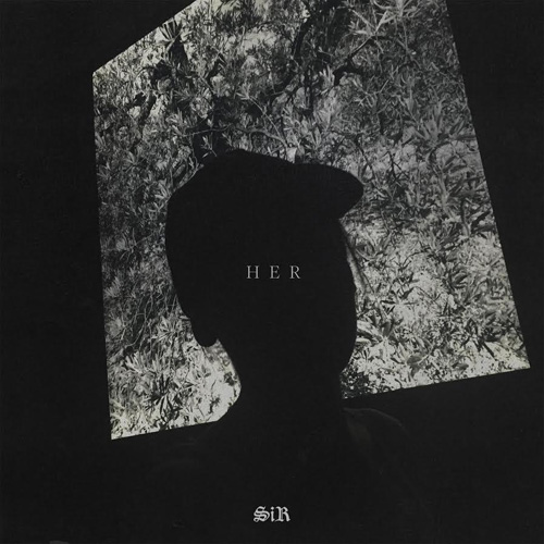 SiR - "Her" (Release)