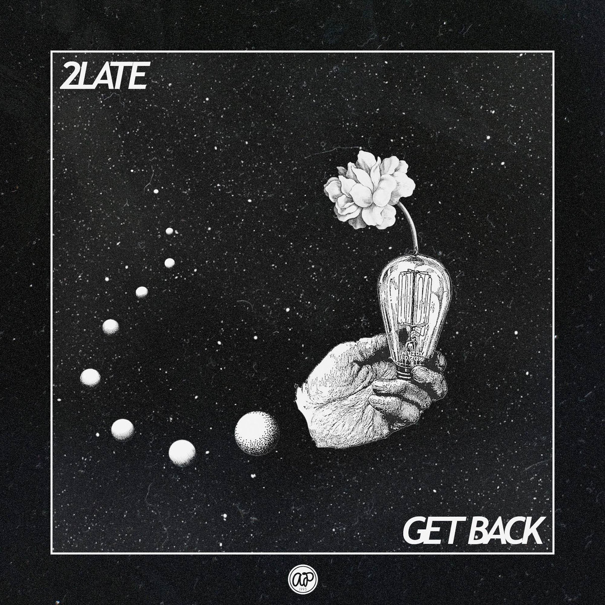 2LATE - "Get Back" (Release)