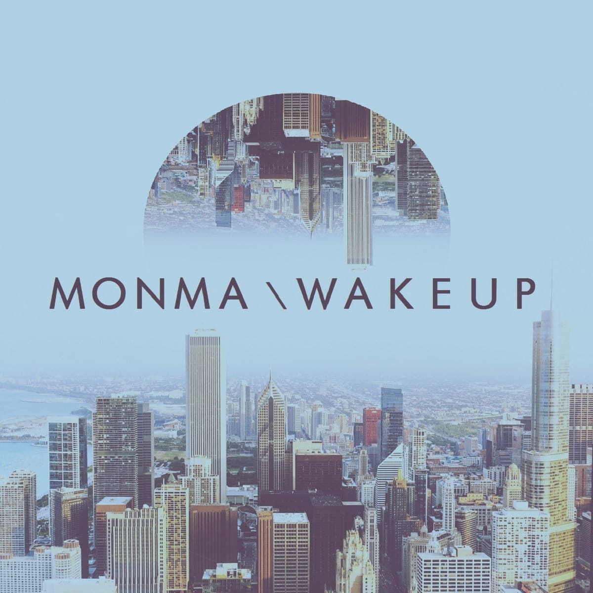 Monma - "WakeUp" (Release)