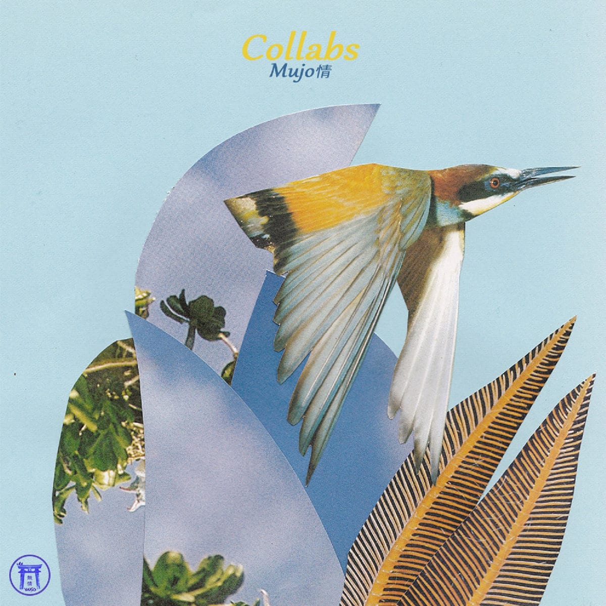 Mujo情 - "Collabs" (Release)