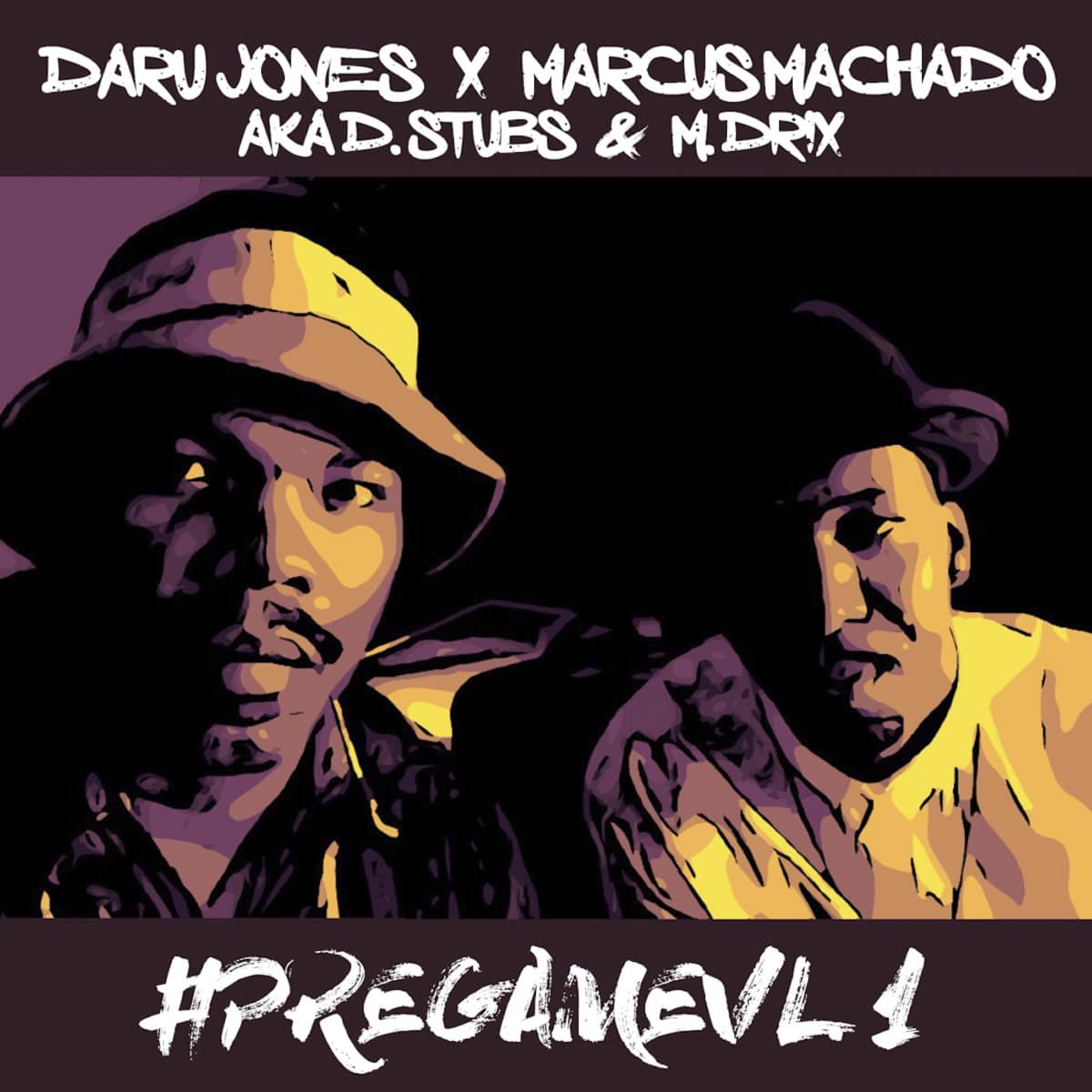 Daru Jones & Marcus Machado - "PregameVL1" (Release)