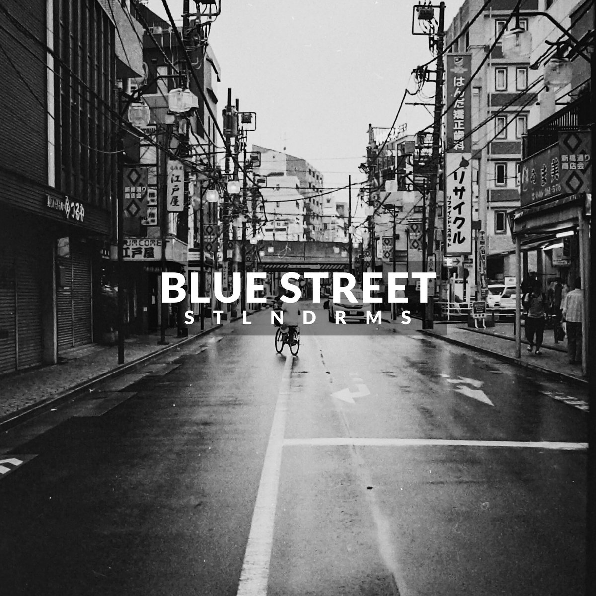 STLNDRMS - "Blue Street" (Release)